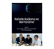 Robotik Kodlama ve Ak�l Y�r�tme Nobel Akademik Yay�nc�l�k