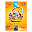 10. S�n�f Matematik Beceri Temelli Soru Kitab� Nitelik Yay�nlar�