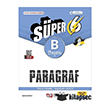 6. S�n�f Paragraf S�per B Soru Kitab� Nitelik Yay�nlar�