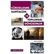K�reselle�me Kapitalizm Ve Toplumsal D�n���mler  Palme Yay�nc�l�k