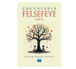 �ocuklarla Felsefeye Giri� Nobel Akademik Yay�nc�l�k