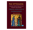 Pax Ottomana Nobel Akademik Yay�nc�l�k