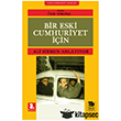 Bir Eski Cumhuriyet ��in Ali Sirmen Anlat�yor �mge Kitabevi Yay�nlar�