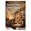 Seyret Filmi ��ren Dersi, Filmlerle E�itim-��retim  Pegem Akademi Yay�nc�l�k