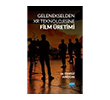 Gelenekselden XR Teknolojisine Film �retimi Nobel Akademik Yay�nc�l�k