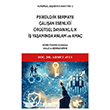 Kurumsal Ba�ar�n�n Anahtar� 2 - Psikolojik Sermaye, �al��an Esenli�i, �rg�tsel Dayan�kl�l�k, �� Ya�am�nda Anlam ve Ama�  Gece Kitapl���