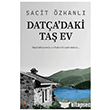 Dat�a daki Ta� Ev Cinius Yay�nlar�