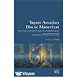 Ya�am Ama�lar�, Din ve Maneviyat Eski Yeni Yay�nlar�