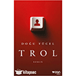 Trol Can Yay�nlar�