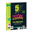 5. S�n�f Fen Bilimleri Do�ru Ba�lang�� Soru Bankas� ��z�ml� Dikkat At�lyesi Yay�nlar�