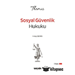 THEM�S HMGS Sosyal G�venlik Hukuku Konu Anlat�m� Se�kin Yay�nlar�
