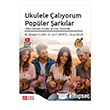 Ukulele �al�yorum Pop�ler �ark�lar Pegem Akademi Yay�nc�l�k