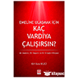 Emeline Ula�mak ��in Ka� Vardiya �al���rs�n Ekin Yay�nlar�