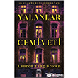 Yalanlar Cemiyeti Yabanc� Yay�nlar�