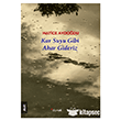 Kar Suyu Gibi Akar Gideriz Dipnot Yay�nlar�