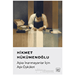 A�ka �nanmayanlar ��in A�k �yk�leri �thaki Yay�nlar�