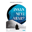 �nsan Neyi Arar Hayat Yay�nlar�