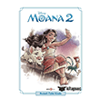 Disney Moana 2 - Resimli �yk� Kitab� Beta Kids
