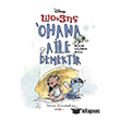 Disney Lilo ve Sti� Ohana Aile Demektir - Hayat�n Kalbinden Notlar  Beta Kids
