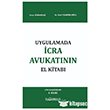 Uygulamada �cra Avukat�n�n El Kitab� 4. Bask�  Platon Hukuk Yay�nlar�