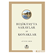 Be�ikta� ta Saraylar ve Konaklar Tima� Akademi