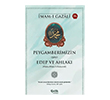 Peygamberimizin (sav) Edep ve Ahlak� �elik Yay�nevi