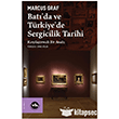 Bat� da ve T�rkiye de Sergicilik Tarihi Vak�fbank K�lt�r Yay�nlar�