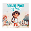 Taylan Pilot Oluyor Teleskop Pop�ler Bilim