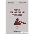 Neden Beraat Karar� Verilmeli 4. Bask�  Platon Hukuk Yay�nlar�