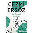 Yok Kar��l��� Y�z�n�n Dokuz Yay�nlar�
