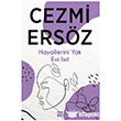 Hayallerini Yak Evi Is�t Dokuz Yay�nlar�