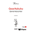 THEM�S HMGS Hakimlik �Y�S Ceza Hukuku Genel H�k�mler Konu Kitab� 22. Bask� Se�kin Yay�nlar�