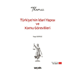 THEM�S T�rkiye`nin �dari Yap�s� ve Kamu G�revlileri Konu Kitab� 10. Bask� Se�kin Yay�nlar�