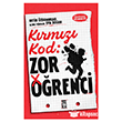 K�rm�z� Kod: Zor ��renci Tima� Yay�nlar�