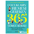 �ocuklar�n Bilmesi Gereken 365 G�rg� Kural� Yakamoz Yay�nevi