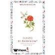 Elest� Bi-Rabbik�m? �nsan Yay�nlar�