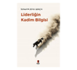 Liderli�in Kadim Bilgisi Kap� Yay�nlar�