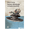 Fantazi, Bilimkurgu ve Ba�ka Meseleler Metis Yay�nlar�