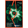 D�n Gece Nerede �ld�n? �thaki Yay�nlar�