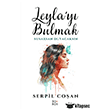 Leyla y� Bulmak Toros Yay�nlar�