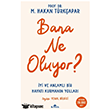 Bana Ne Oluyor? Kronik Kitap