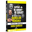2026 KPSS A Bor�lar Hukuku Ne Sordu Ne Sorar Tamam� ��z�ml� Soru Bankas� Dizgi Kitap