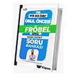 2026 �ABT MEB-AGS Okul �ncesi ��retmenli�i FR�BEL Soru Bankas� ��z�ml�  Alfa UZEM
