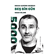 Berzah Aleminde Ge�irilen Be� Bin G�n Nida Yay�nc�l�k