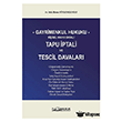 Gayrimenkul Hukuku Tapu �ptali ve Tescil Davalar�  Platon Hukuk Yay�nlar�