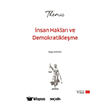 THEM�S HMGS Hakimlik �nsan Haklar� ve Demokratikle�me Konu Anlat�m� 11. Bask� Se�kin Yay�nlar�
