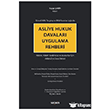Asliye Hukuk Davalar� Uygulama Rehberi 3. Bask� Se�kin Yay�nlar�
