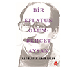 Bir Eflatun �l�m: Beh�et Aysan K�rm�z� Kedi Yay�nevi