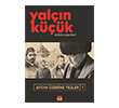 Ayd�n �zerine Tezler - 1 K�rm�z� Kedi Yay�nevi