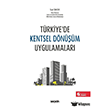 T�rkiyede Kentsel D�n���m Uygulamalar� 6. Bask� Se�kin Yay�nlar�